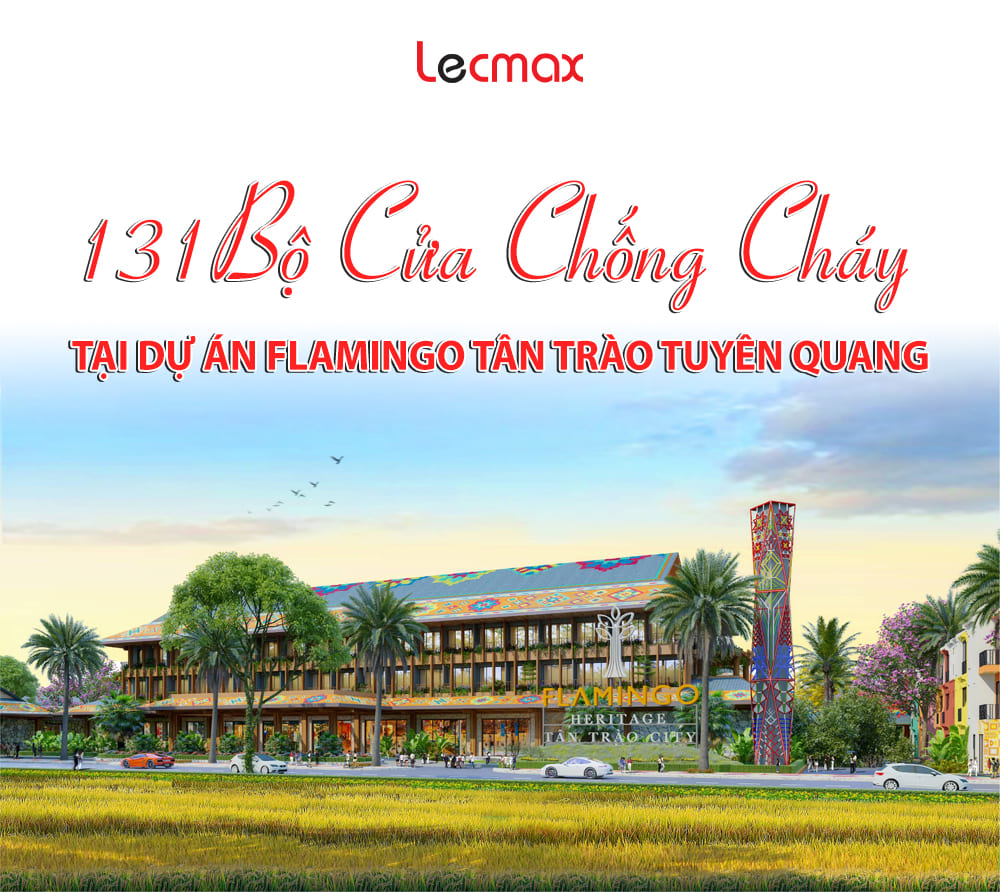 FLAMINGO TÂN TRÀO - TUYÊN QUANG